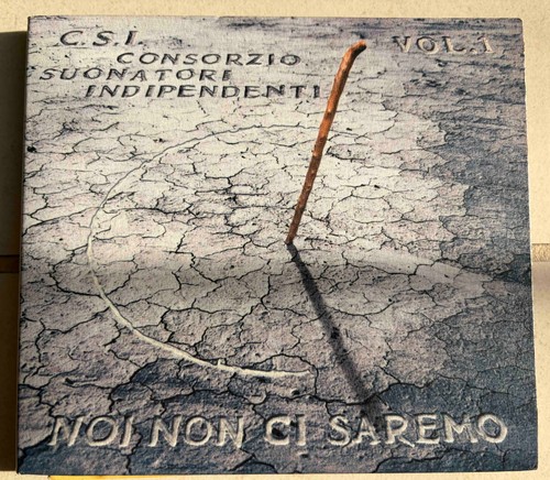 Csi noi non saremo - csi,